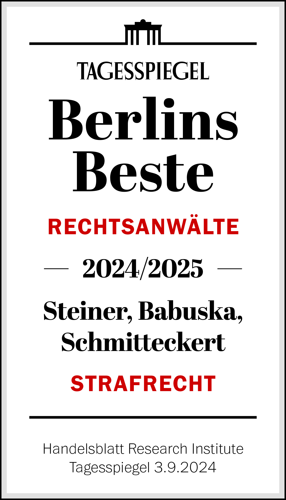Ein Plakat mit schwarzem und rotem Text auf weißem Grund, das Berliner Top Anwälte im Strafrecht für 2024 auszeichnet